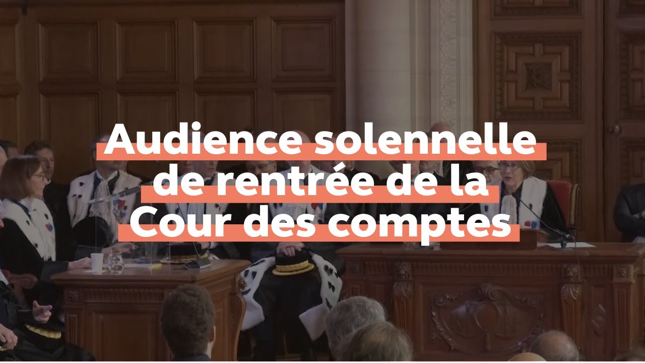 Audience solennelle de rentrée de la Cour des comptes