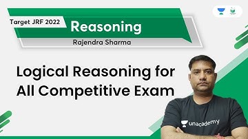 Logical Reasoning for NET, PGT, DSSB, KVS, ALL Exams | Rajendra Kumar Sharma | Unacademy UGC NET
