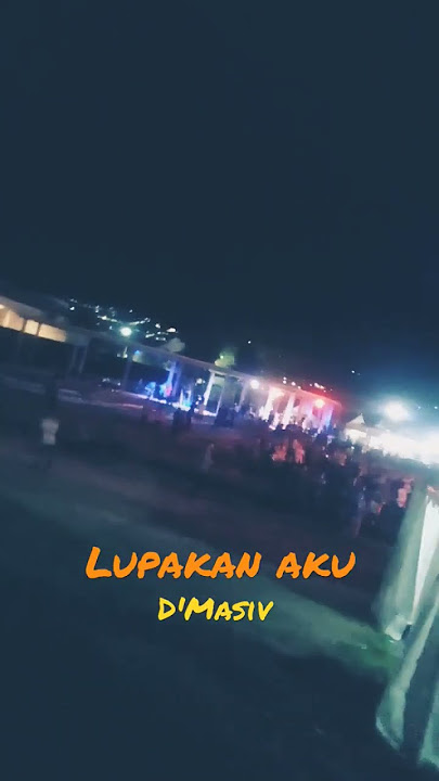 music D'Masiv lupakan aku