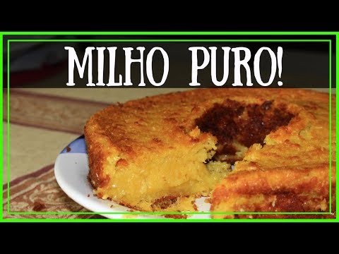 COMO FAZER BOLO DE MILHO VERDE PURO (DE ESPIGA) - CANAL APRENDIZ /324