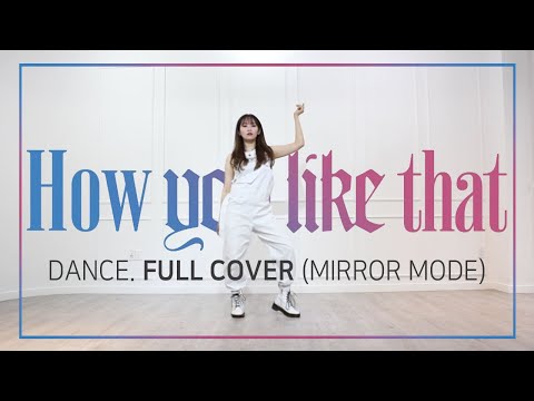 👗 FULL COVER ✨- 'How You Like That' 안무 Cover M/V ver. Point! 미러버전 블랙핑크 댄스/의상 커버😊