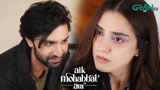 Yeh Kaisi Mohabbat Hai I Aik Mohabbat Aur I Ahad Raza Mir I Maya Ali