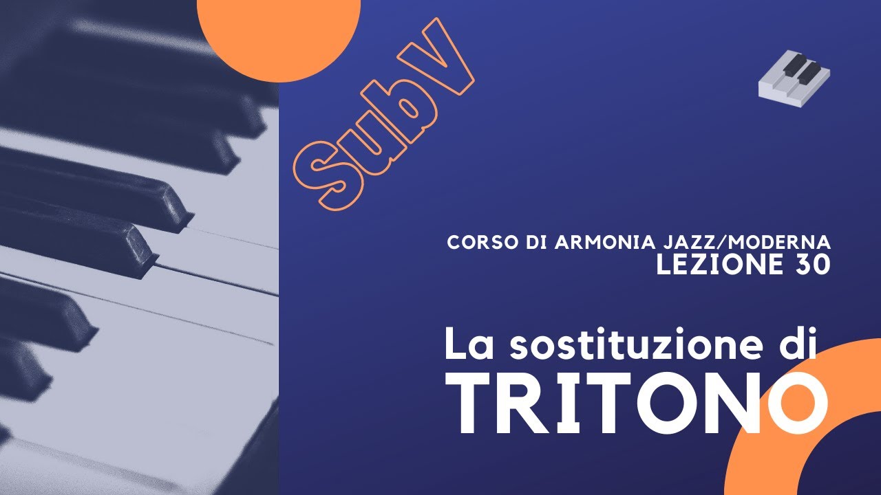 La sostituzione di tritono e le dominanti sostitutive: “SubV”
