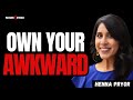 What If Your Most Awkward Moments Are Your REAL Advantage?