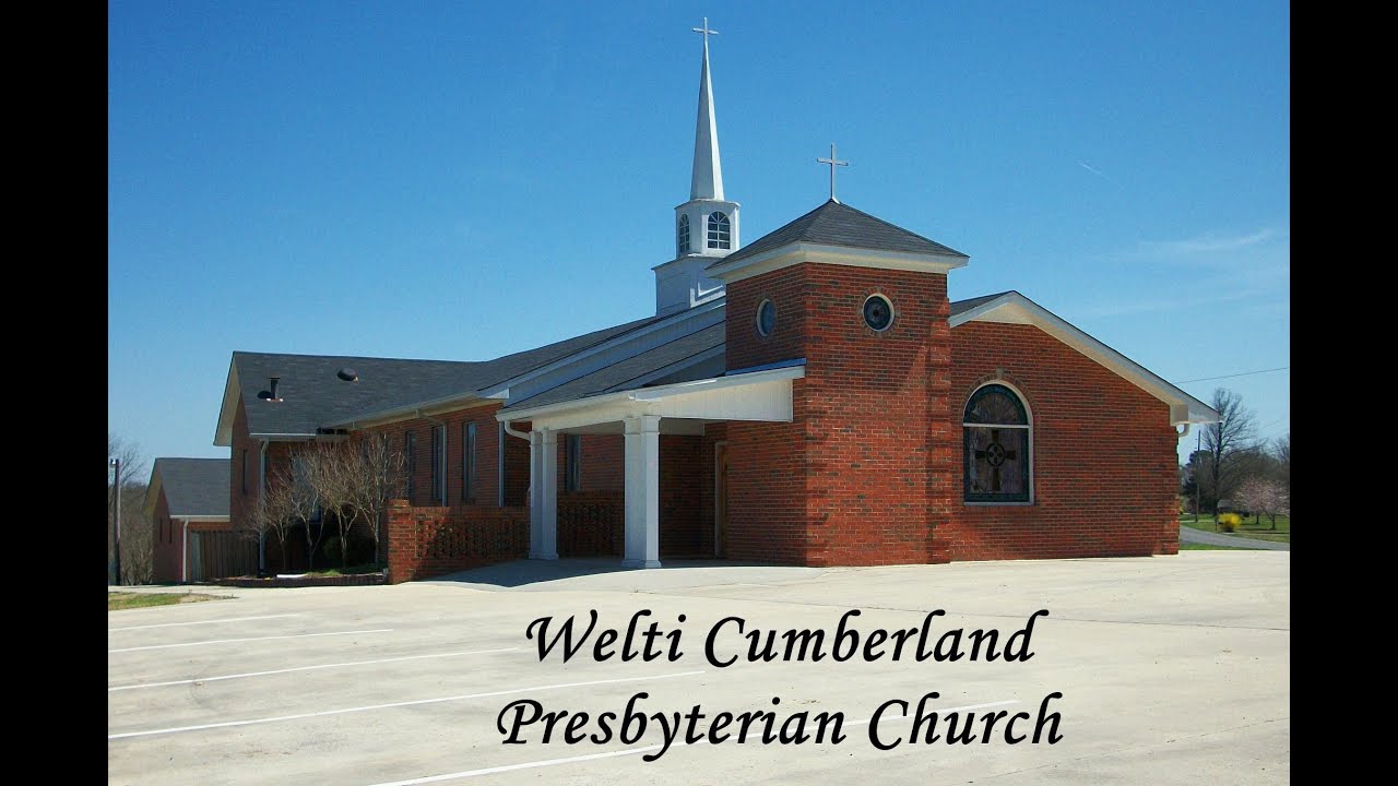 Welti Cumberland Presbyterian Church April 19, 2020 YouTube