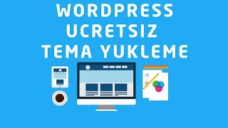 Wordpress Dışarıdan Ücretsiz Tema Yükleme - Sıfırdan Web Sitesi Kurulumu