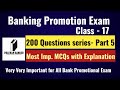 Banking Promotion class -17 | 200 Most Important questions series  for Bank Promotion Part- 5
