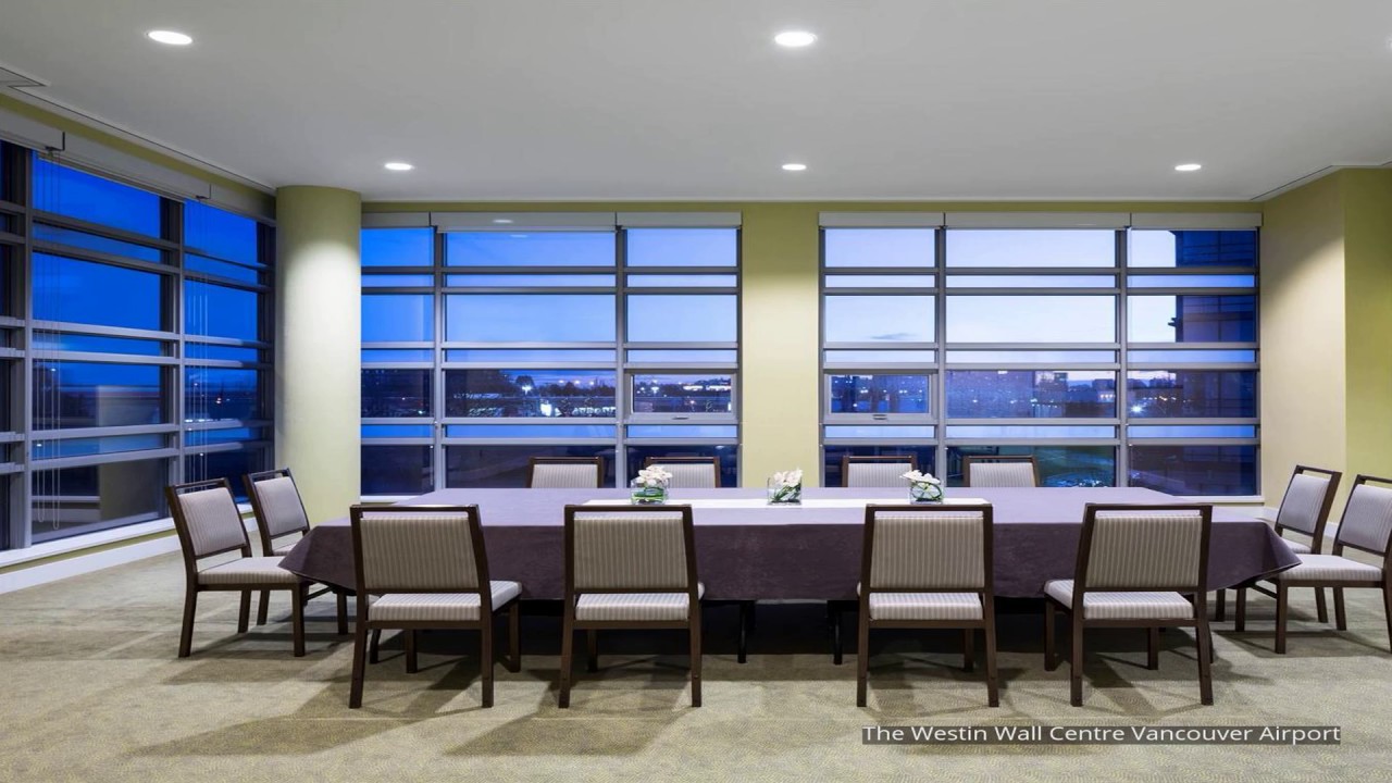 The Westin Wall Centre Vancouver Airport YouTube