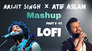 Download Lagu Arijit And Atif Aslam Best Lofi Mashup 2026 | Lofi Mashup Song | Jokar Music Lofi MP3