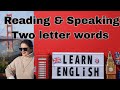 Lesson 2 – Two-Letter Words | Based on Early & Primary Education Pedagogy | Written by Tasneem Khan