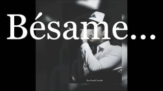 Video voorbeeld van "Bésame - Luister La Voz | Letra - Lyrics"