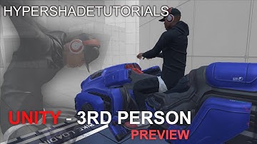 UNITY - 3RD PERSON PLAYER - UPCOMING PREVIEW, LEDGE CLIMBING, HOVER BIKE AND MORE!