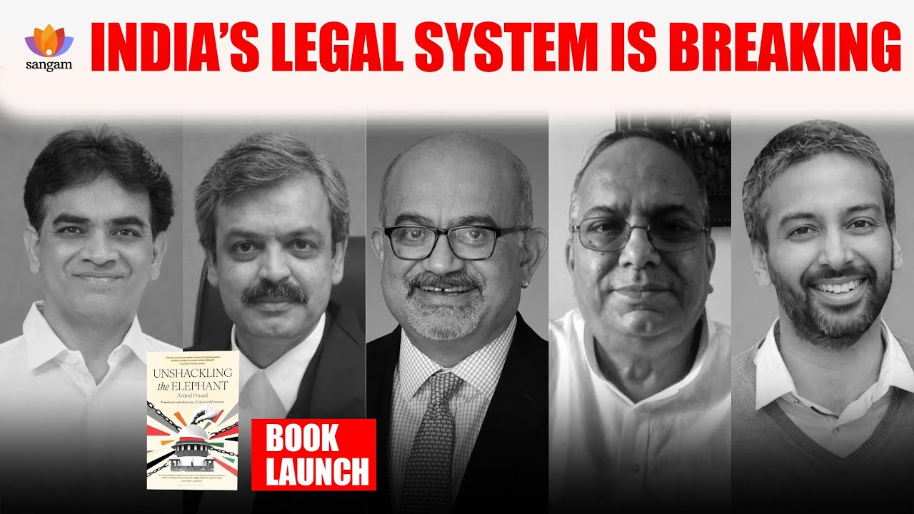 India's Legal Crisis: Why Justice Delayed Is Destroying Economic Growth | Book Launch| #sangamtalks