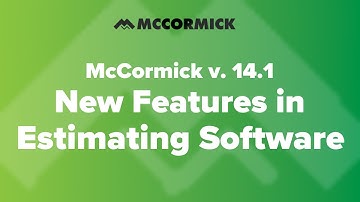 McCormick Version 14.1 | New Features in Estimating Software