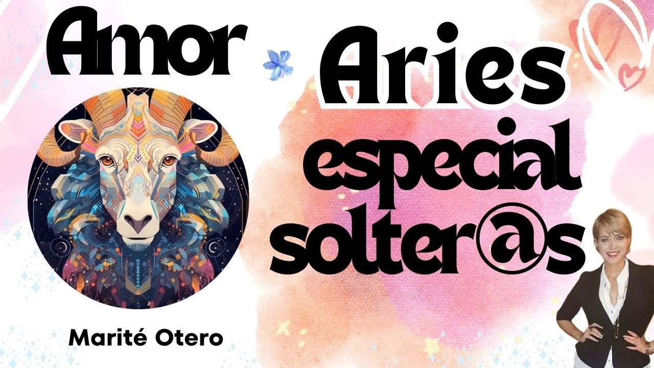Aries un nuevo amor con todas las de la Ley - YouTube