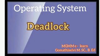 Deadlock in Operating system...tamil, what is deadlock, Characteristics&Handling methods of Deadlock