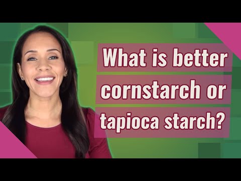 What is better cornstarch or tapioca starch?