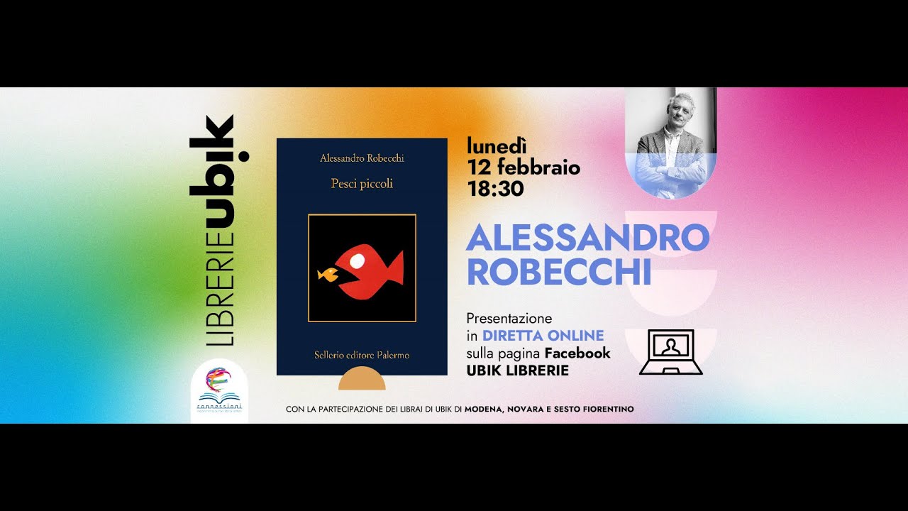 Connessioni. Intervista all'autore: Alessandro Robecchi presenta Pesci  piccoli 