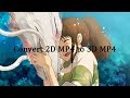 Convert 2D MP4 to 3D MP4