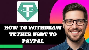 NEW! How to Withdraw Tether USDT to Paypal in 2025!