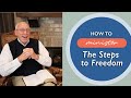 Ministering "The Steps to Freedom"