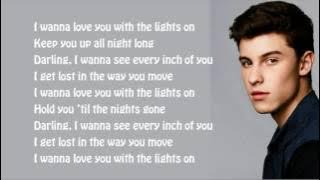 Shawn Mendes - Lights On (lyrics)