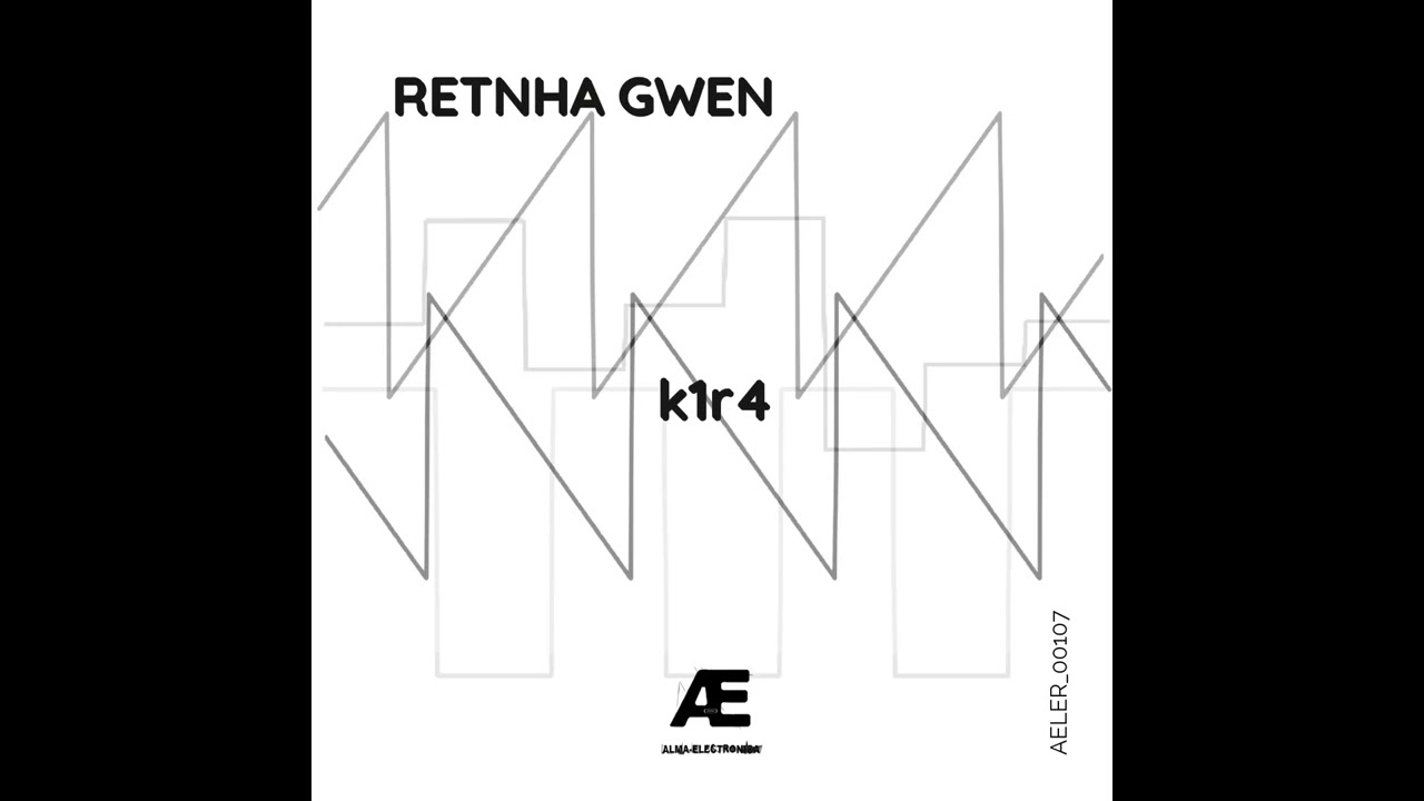 Retnha Gwen - k1r4 (Dj Tools Version) [AELER00107]