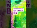 WE LIVE BY FAITH ✝️ 2 Corinthians 5:7 ✝️ Bible Verse