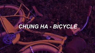 CHUNG HA - 'Bicycle' Easy Lyrics