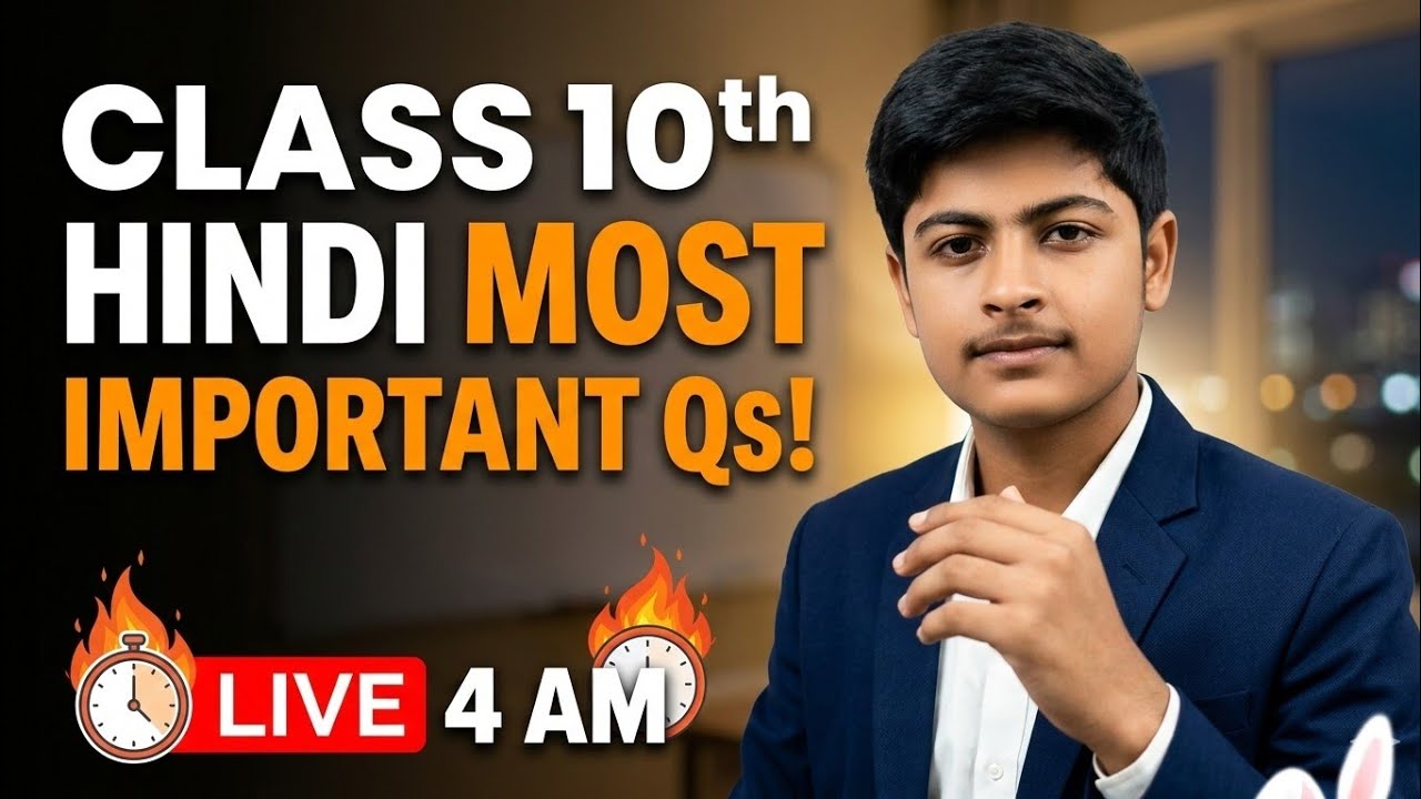 Class 10th Hindi most important questions 🔥😱/4 am class 😱 - YouTube