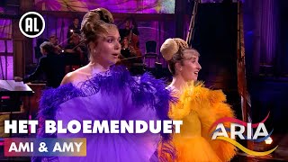 Ami & Amy - Het bloemenduet (Delibes: Lakmé) | ARIA