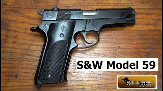 مراجعة مسدس S&W Gen 1 موديل 59 9mm