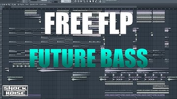FLP Future Bass | Illenium, Odesza, NGHTMRE, Martin Garrix Style