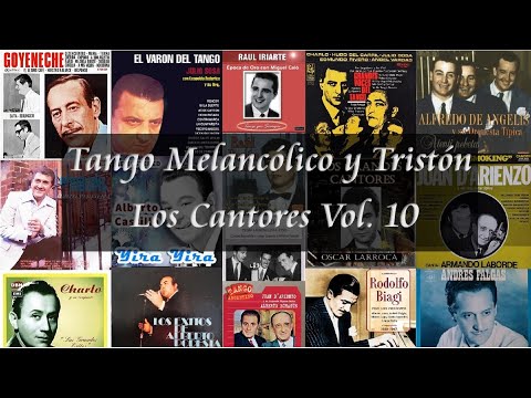 Tango Melancólico y Tristón Vol. 10