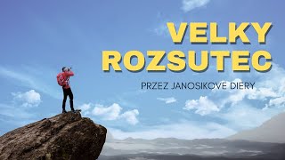 Velky Rozsutec z Janosikowych Dier | Mała Fatra | Łańcuchy Skały