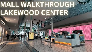 Lakewood Center : Mall Walkthrough | A to Z Retail