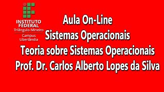 IFTM Aula on-line - Teoria sobre Sistemas Operacionais (07/04/2021) screenshot 5