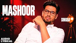 Singga: Mashoor (audio Lyrical) | Mix Singh | Punjabi Song 2026