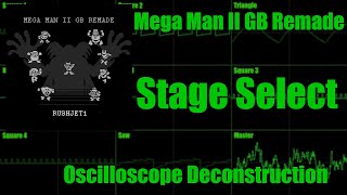 Mega Man II GB Remade - Stage Select - Oscilloscope Deconstruction