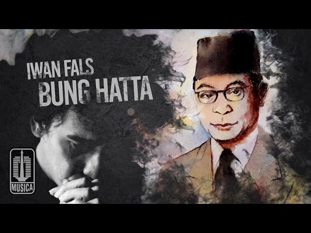Iwan Fals - Bung Hatta (Official Lyric Video) class=