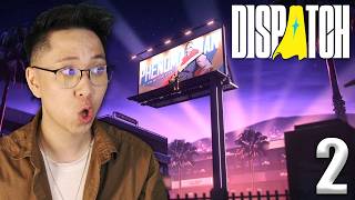 KarQ plays Dispatch, Part 2 (Episode 4-6) (March 30, 2026)