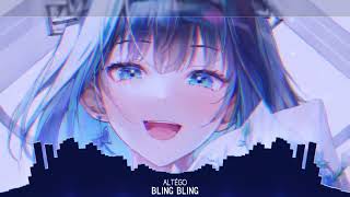 Nightcore - Bling Bling / ALTÉGO (Lyrics)