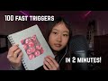 ASMR 100 triggers in 2 minutes ✨