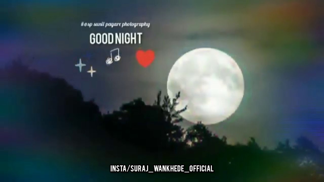 Good Night Status Video Good Night Song Status Romantic, Love Song