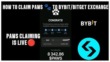 HOW TO CLAIM PAWS 🐾 TOKEN TO BYBIT OR BITGET EXCHANGE .