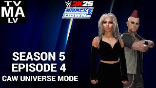 SmackDown | Season 5 Episode 4 | WWE 2K25 CAW Universe Mode