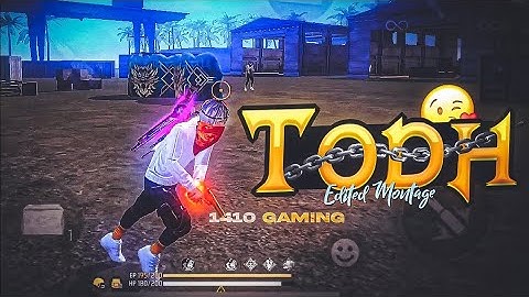 Todh edited montage video//official video