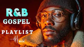 Late Night Gospel R&amp;B | Calm Worship Music for Prayer &amp; Journaling