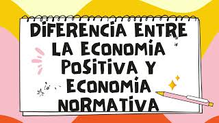 Economía positiva y normativa: Ejemplos y aplicaciones en el mundo real