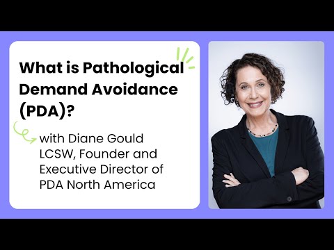 What is Pathological Demand Avoidance (PDA)?